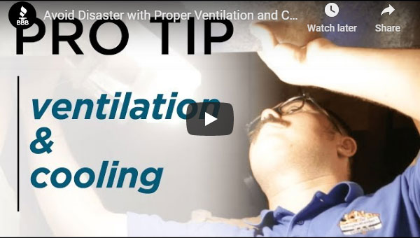 Avoid Disaster with Proper Ventilation and Cooling